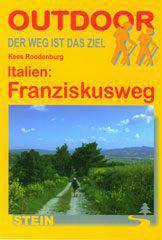 Kees Roodenburg: Italien: Franziskusweg. Von Florenz ber Assisi nach Rom