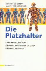 Die Platzhalter. 