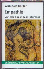 Wunibald Mller: Empathie. Von der Kunst des Einfhlens