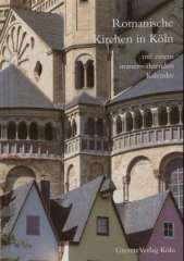 Romanische Kirchen in Kln. Mit einem immerwhrenden Kalender