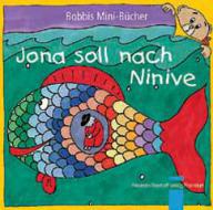 Andrea Schnizer: Jona soll nach Ninive. 