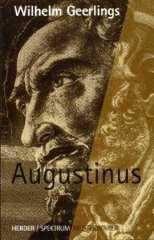 Wilhelm Geerlings: Augustinus. 