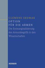 Option fr die Armen. Die Entmarginalisierung des Armutsbegriffs in den Wissenschaften