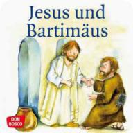 Susanne Brandt / Klaus-Uwe Nommensen: Jesus und Bartimus. 