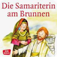 Susanne Brandt / Klaus-Uwe Nommensen: Die Samariterin am Brunnen. 