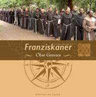 Vincenzo Brocanelli: Franziskaner ohne Grenzen. Die Missionen der Minderbrüder in der Welt