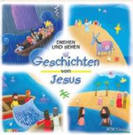 Sally A. Wright / Yorgos Sgouros: Drehen und Sehen - Geschichten von Jesus. 