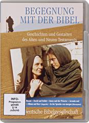Begegnung mit der Bibel - Geschichten und Gestalten des Alten und Neuen Testaments. 