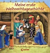 Rolf Krenzer / Constanza Droop: Meine erste Weihnachtsgeschichte. 