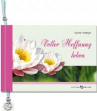 Gnter Riediger: Voller Hoffnung leben. 