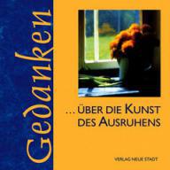 ber die Kunst des Ausruhens. 