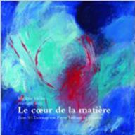 Matthias Mller: Le coeur de la matire. Zum 50. Todestag von Pierre Teilhard de Chardin
