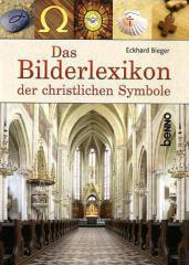 Eckhard Bieger: Das Bilderlexikon der christlichen Symbole. 