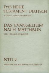 Eduard Schweizer: Das Evangelium nach Matthus. 