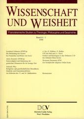 Wissenschaft und Weisheit  - Band 61 / 1 (1998). Franziskanische Studien zu Theologie, Philosophie und Geschichte