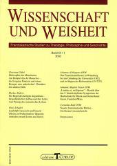 Wissenschaft und Weisheit - Band 65 / 1 (2002). Franziskanische Studien zu Theologie, Philosophie und Geschichte