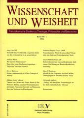Wissenschaft und Weisheit - Band 59 / 1 (1996). Franziskanische Studien zu Theologie, Philosophie und Geschichte