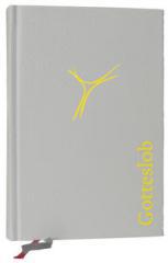 Gotteslob - Erzbistum Mnchen und Freising. Katholisches Gebet- und Gesangbuch