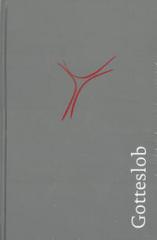 Gotteslob - Bistum Limburg. Katholisches Gebet- und Gesangbuch