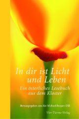 In dir ist Licht und Leben