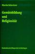 Schreiner, Martin: Gemütsbildung und Religiosität