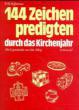 Hoffsmmer, Willi: 144 Zeichenpredigten durch das Kirchenjahr