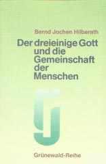 Produktbild: Der dreieinige Gott und die Gemeinschaft der Menschen