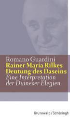 Produktbild: Rainer Maria Rilkes Deutung des Daseins