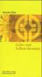 Grün, Anselm: Gebet und Selbsterkenntnis