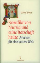 Produktbild: Benedikt von Nursia und seine Botschaft heute