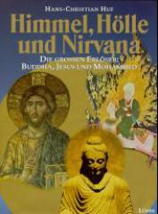 Himmel, Hlle und Nirwana