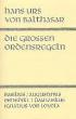 Balthasar, Hans Urs von: Die großen Ordensregeln