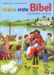Krenzer, Rolf: Meine erste Bibel - Geschichten von Jesus