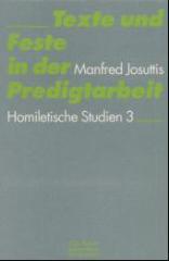 Texte und Feste in der Predigtarbeit