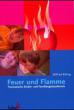Röhrig, Wilfried: Feuer und Flamme