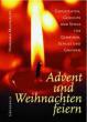 Multhaupt, Hermann: Advent und Weihnachten feiern