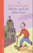 Claussen, Johann H.: Moritz und der liebe Gott