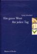Schwikart, Georg: Ein gutes Wort für jeden Tag