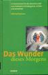 Hoffsümmer, Willi (Hg.): Das Wunder dieses Morgens