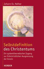 Hafner, Johann Ev.: Selbstdefinition des Christentums
