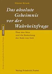 Produktbild: Das absolute Geheimnis vor der Wahrheitsfrage