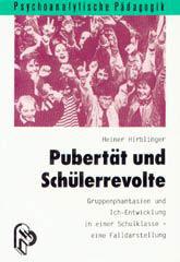 Hirblinger, Heiner: Pubertt und Schlerrevolte