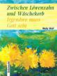 Wolf, Molly: Zwischen Löwenzahn und Wäschekorb