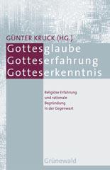 Produktbild: Gottesglaube - Gotteserfahrung - Gotteserkenntnis