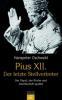 Produktbild: Pius XII. - Der letzte Stellvertreter