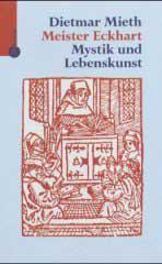 Mieth, Dietmar: Meister Eckhart