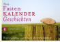 Hoffsmmer, Willi (Hg.): Neue Fastenkalendergeschichten