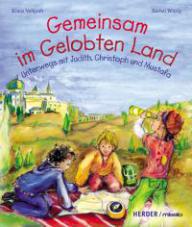 Vellguth, Klaus: Gemeinsam im Gelobten Land