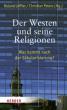 Der Westen und seine Religionen