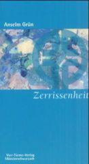 Grn, Anselm: Zerrissenheit